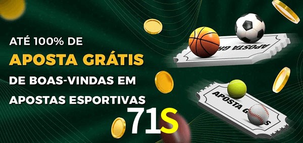 71S Ate 100% de Aposta Gratis
